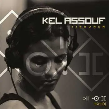 LP Kel Assouf: Tikounen