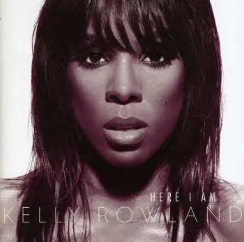 CD Kelly Rowland: Here I Am