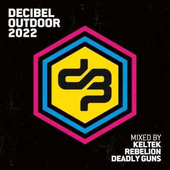 3CD KELTEK: Decibel Outdoor 2022