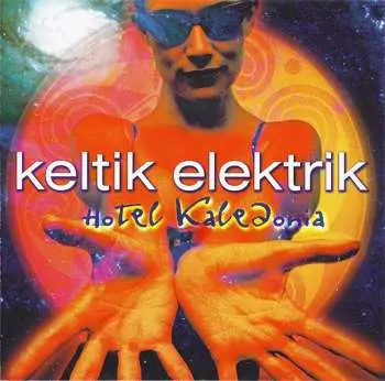 CD Keltik Elektrik: Hotel Kaledonia