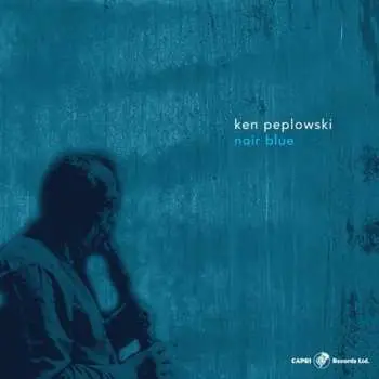 CD Ken Peplowski: Noir Blue