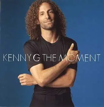 CD Kenny G: The Moment LTD