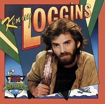 CD Kenny Loggins: High Adventure LTD