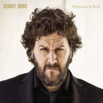 LP Kenny Roby: Memories & Birds