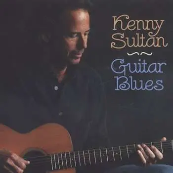 CD Kenny Sultan: Guitar Blues