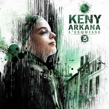 CD Keny Arkana: L'Esquisse 3