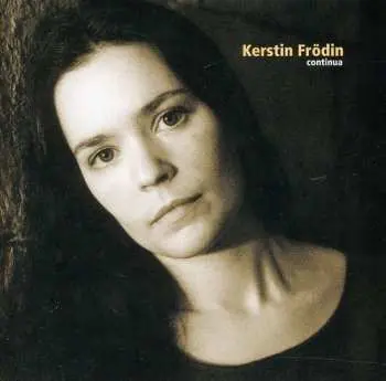 CD Kerstin Frödin: Continua