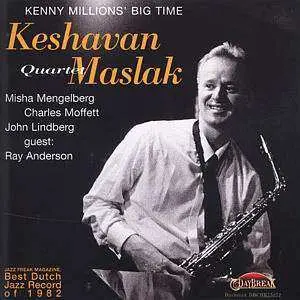 CD Keshavan Maslak Quartet: Kenny Millions' Big Time