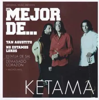 CD Ketama: Lo Mejor De... Ketama