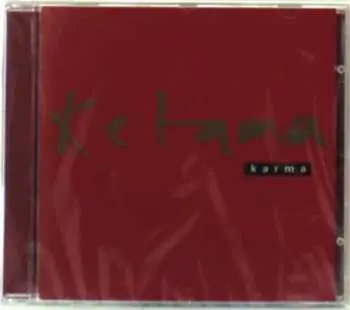 CD Ketama: Karma