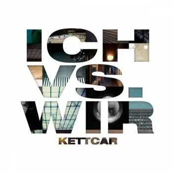 CD Kettcar: Ich Vs. Wir