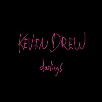 CD Kevin Drew: Darlings