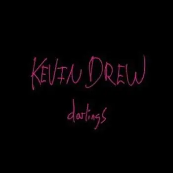 CD Kevin Drew: Darlings