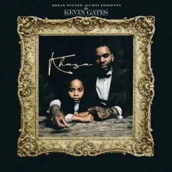 LP Kevin Gates: Khaza