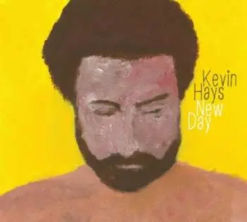 CD Kevin Hays: New Day