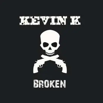 CD Kevin K: Broken