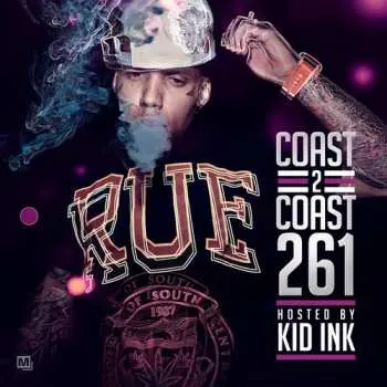 CD Kid Ink: Coast 2 Coast 261