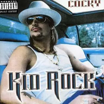 CD Kid Rock: Cocky