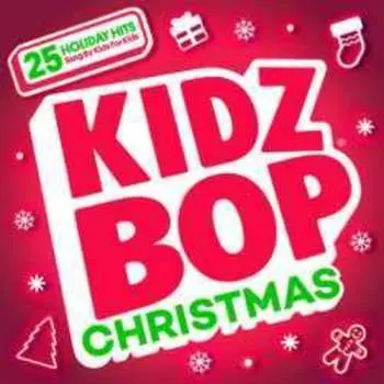 CD Kidz Bop Kids: Kidz Bop Christmas!