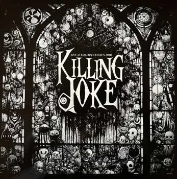 2LP/DVD Killing Joke: Live At Lokerse Feesten, 2003 CLR | DLX | LTD
