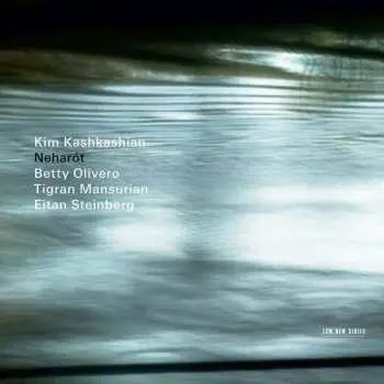 CD Kim Kashkashian: Neharót