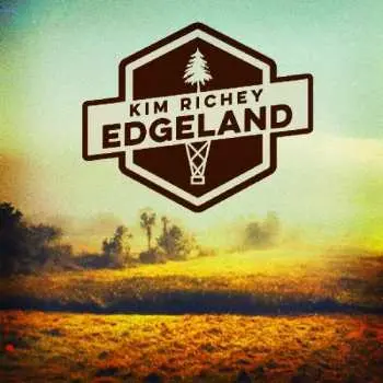 CD Kim Richey: Edgeland
