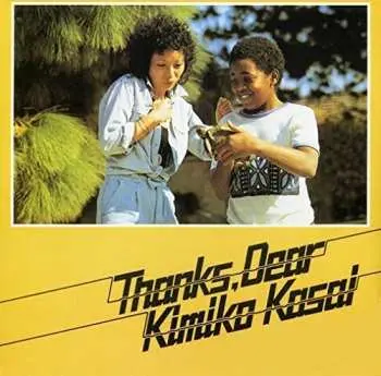 CD Kimiko Kasai: Thanks, Dear = サンクス・ディア LTD