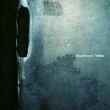 CD King Crimson: THRAK