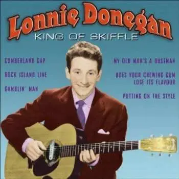 CD Lonnie Donegan: King Of Skiffle