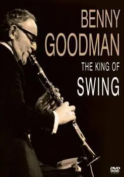 DVD Benny Goodman: King Of Swing