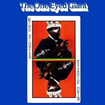 LP King Sighta: The One Eyed Giant