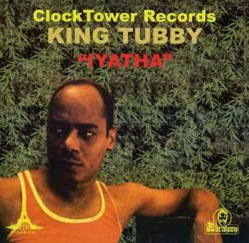 LP King Tubby: Iyatha