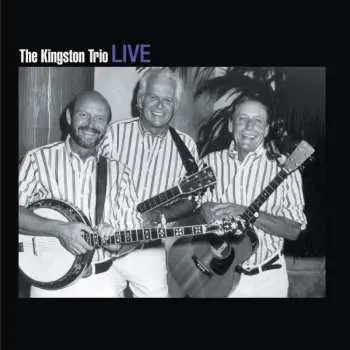 CD Kingston Trio: Live