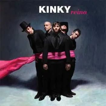 CD Kinky: Reina
