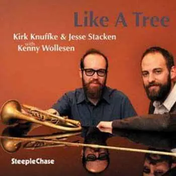 CD Kirk Knuffke: Like A Tree