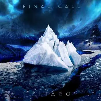 CD Kitaro: Final Call DIGI