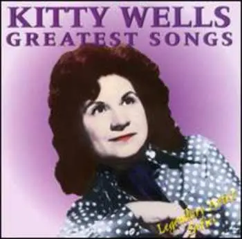 CD Kitty Wells: Greatest Songs