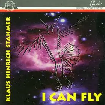 CD Klaus Hinrich Stahmer: I Can Fly