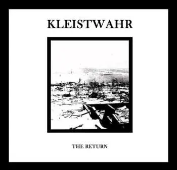 CD Kleistwahr: The Return LTD