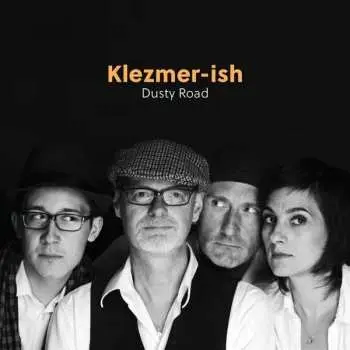 CD Klezmer-ish: Dusty Road
