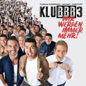 CD Klubbb3: Wir Werden Immer Mehr!