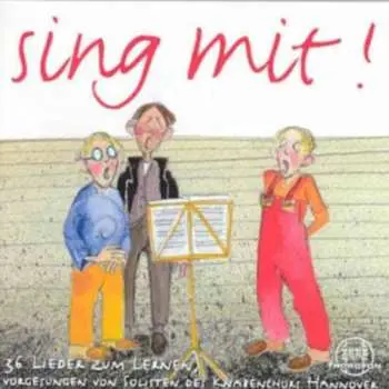 CD Knabenchor Hannover: Sing mit!