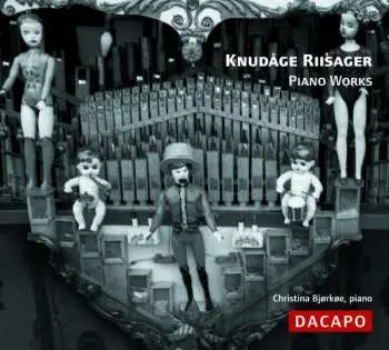 CD Knudåge Riisager: Piano Works