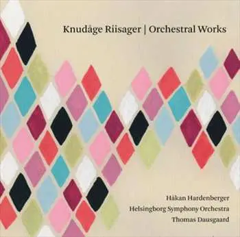 CD Knudåge Riisager: Orchesterwerke