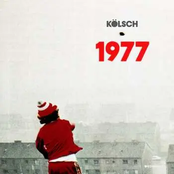 CD Kölsch: 1977