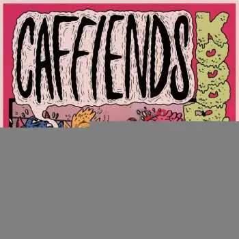 LP Caffiends: Kopophobia