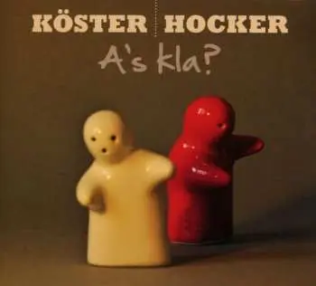 CD Köster / Hocker: A's Kla?