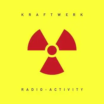 CD Kraftwerk: Radio-Activity