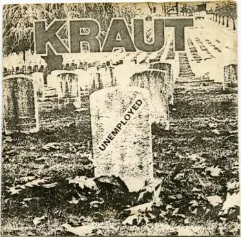 LP Kraut: Unemployed Ltd.