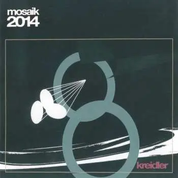 LP Kreidler: Mosaik 2014 CLR